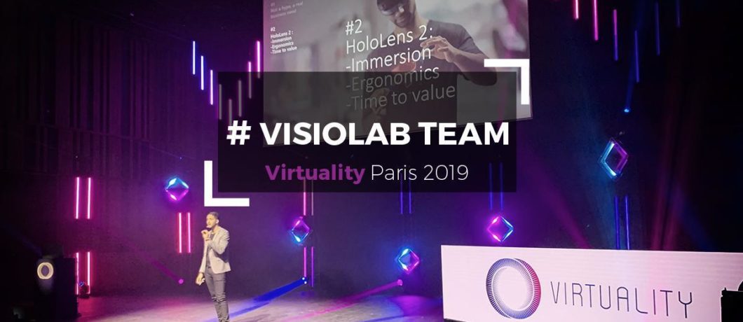 Retour sur le salon Virtuality Paris